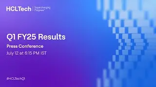 HCLTech Q1 FY25 Results Press Conference