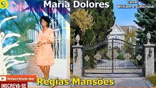 Maria Dolores - R&eacute;gias Mans&otilde;es