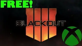 HOW TO GET BO4 BLACKOUT BETA FREE (XBOX ONE)