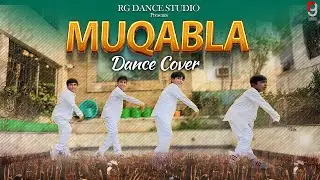 Muqabla DANCE COVER | RG DANCE STUDIO 2024 | Street Dancer