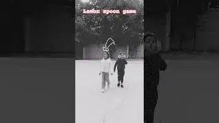 Maine khela lemon spoon game #games #lemon #kidsgames #group #funny #fun #sports
