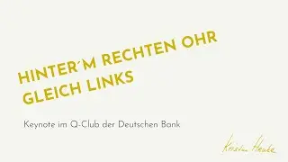 Hinterm rechten Ohr gleich links - Mit Verantwortungsintelligenz bewusster leben