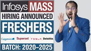Infosys Finally Mass Hiring Announced For Freshers | Capgemini, Superset, Tesla, Deloitte Jobs