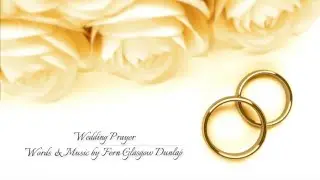 Wedding Prayer (Fern Glasgow Dunlap)