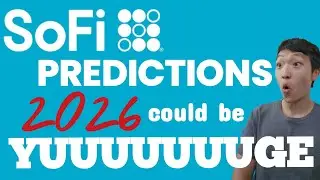 SOFI 2026 PREDICTIONS | This could be GAME CHANGING - SMB Banking, SoFi international, & SoFi TAX?