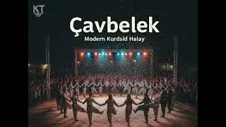 &Ccedil;avbelek - Modern Kurdish Halay (Electronic Folk Dance) 2025