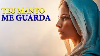 Virgem Maria, cobre-me com teu manto sagrado