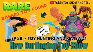 Toy Surprise Ep 38 - Hunting Vintage at the New Burlington Collector show
