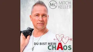 Du bist mein Chaos (Radio Version)