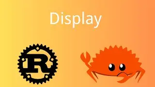 Rust | Display Trait | Tutorial 078