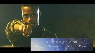 Nego Drama feat. Fael  