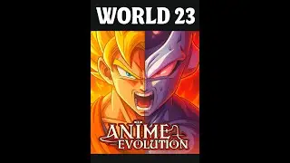 Обновление World 23 &mdash; все новые дополнения и изменения в Anime Evolution!
