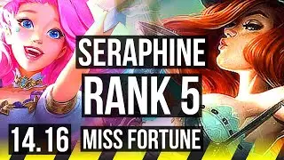 SERAPHINE & Alistar vs MISS FORTUNE & Rell (ADC) | Rank 5, 5/0/3 | EUW Challenger | 14.16