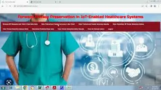 Forward Privacy Preservation in IoT Enabled Healthcare Systems