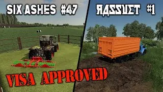 SIX ASHES #47 | RASSVET #1 / VISA APPROVED / Farming Simulator 19 PS5 Let&rsquo;s Play FS19.