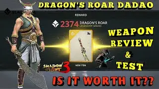Shadow Fight 3》Dragon's Roar | Weapon review and test | legendary DADAO | chapter 5 weapon
