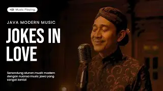 JMM - Jawa Music Vol 81 • Relaxing Javanese Chill Out • Javanese Music Modern • Indonesia