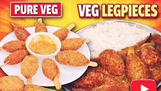 Pure Veg Soya Leg piece | Non-Veg Jaisa Taste 😋 | Veg Lovers Special