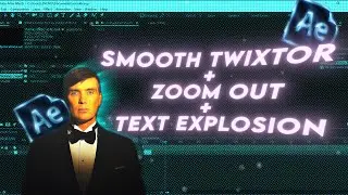 Smooth Twixtor + Zoom in or Out and Text Explosion After Effects AE Tutorial #aftereffects