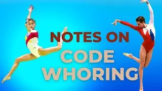 Notes on Code Whoring