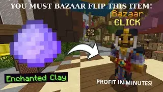 YOU MUST BAZAAR FLIP THIS ITEM NOW! Money Making MEthod! | Hypixel Skyblock #252