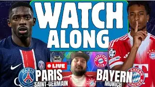 Paris Saint-Germain Vs Bayern Munich Watch Along - Bayern Live Stream