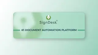 Оптимизируйте свой рабочий процесс с помощью платформы автоматизации документов SignDesk