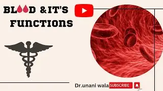 Physiology of blood and it's function |  BUMS 1st prof