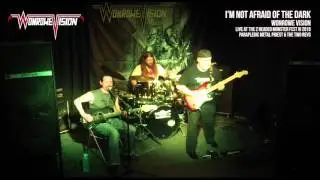 Wonrowe Vision - I'm Not Afraid of the Dark