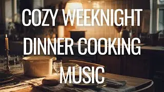 Serene Cooking Playlist &ndash; Soft Jazz & Instrumental Grooves for Dinner 🧑&zwj;🍳