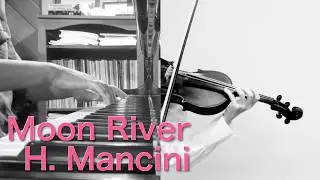 Moon River (H. Mancini) played by violin and piano duo