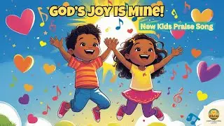 God&rsquo;s Joy Is Mine! | Upbeat Kids Worship Song About True Joy