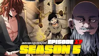 The Beginning After The End Season 5 Episode 17 | Explained in Malayalam | TBATE മലയാളം വിശദീകരണം
