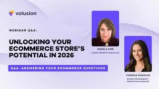 Unlocking Your Ecommerce Store's Potential in 2026 | Ecommerce Webinar
