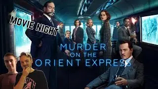 Movie Night: Murder on the Orient Express (2017) Review | Christian Perspective 