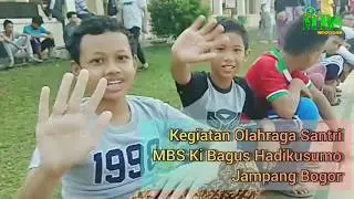 Berolahraga Ala Santri MBS Ki Bagus Hadikusumo Jampang Bogor