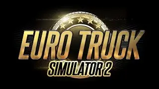 Euro Truck Simulator 2, и ATS News Update 1.58, а также мое личное мнение об обновлении симуляторов.