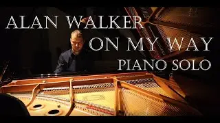 Alan Walker - On my Way (Piano Cover)
