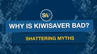 Why is KiwiSaver bad? Shattering Myths
