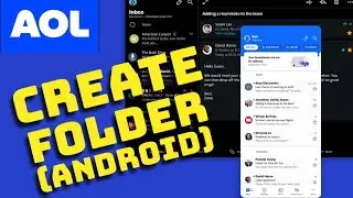 How to Create Folder in AOL App 2025?