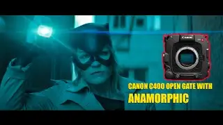 Анаморфный объектив на камере Canon C400 с сенсором Open Gate