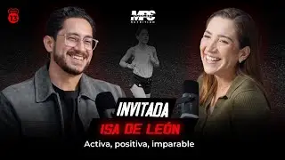 MPS Nutrition Podcast - Isa de León Episodio 13