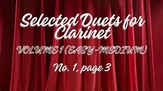 Selected Duets for Clarinet Volume 1 &ndash; No. 1, page 3