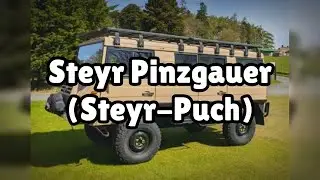 Photos of the Steyr Pinzgauer (Steyr-Puch) | Not A Review!
