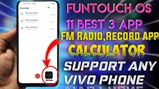 Vivo Funtouch Os 11 Best App Download || Funtouch Os 11 FM Radio, Calculator, Record App Download