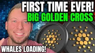 CARDANO ADA - FIRST TIME EVER WEEKLY GOLDEN CROSS?!! WHALES LOADING!