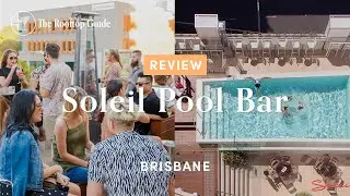 Soleil Pool Bar in Brisbane - Review