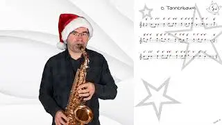 Saxophon lernen - X-mas 05 O Tannenbaum
