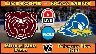 🔴 Missouri State Bears vs Delaware Blue Hens | NCAA Men&rsquo;s Basketball | Live Score Update December 29