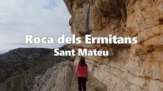 Roca dels Ermitans - Racó del Frare (Sant Mateu)